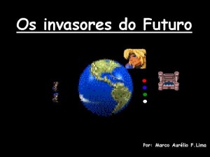 Os Invasores do Futuro